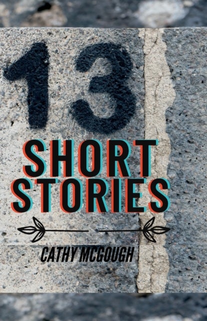 13 Short Stories