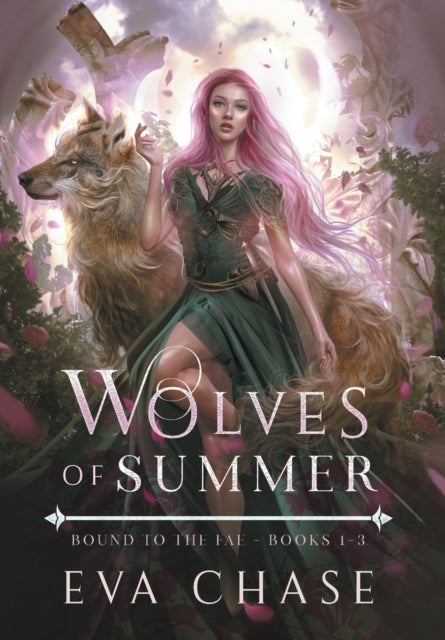 Wolves of Summer - Bound to the Fae - Books 1-3