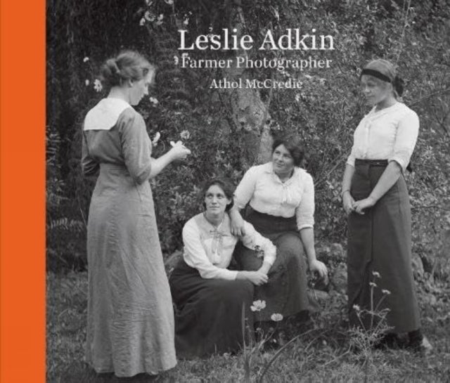 Leslie Adkin - Farmer Photographer