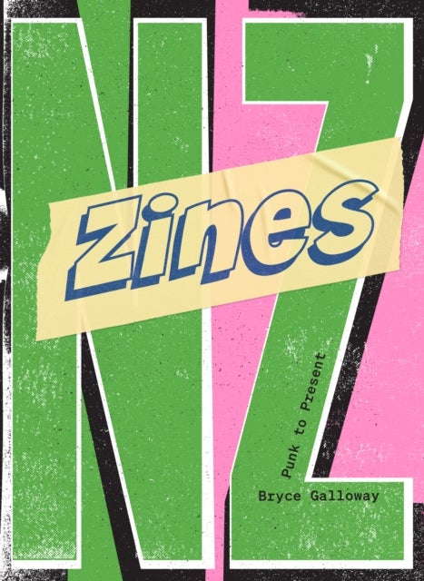 Zines NZ - Punk to present