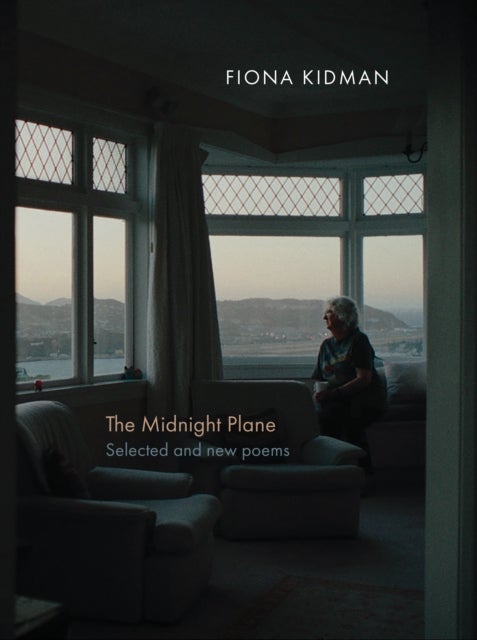 The Midnight Plane - Selected and new poems