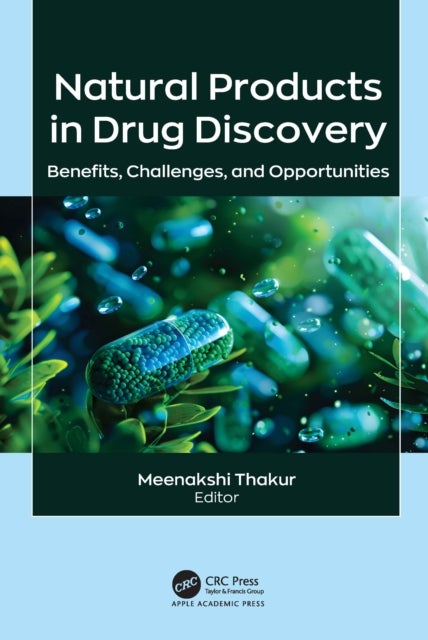 Natural Products in Drug Discovery - Benefits, Challenges, and Opportunities