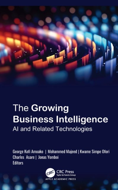 The Growing Business Intelligence - AI and Related Technologies