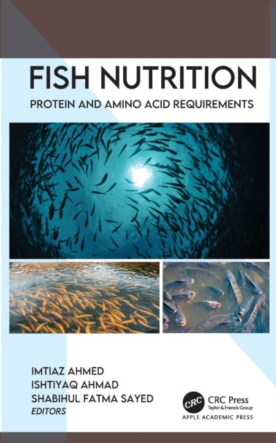 Fish Nutrition - Protein and Amino Acid Requirements