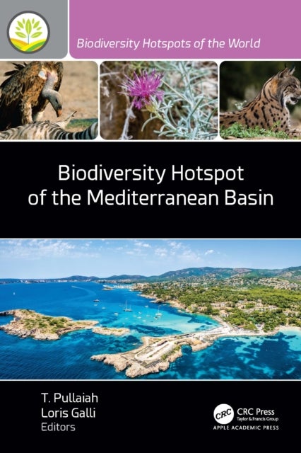 Biodiversity Hotspot of the Mediterranean Basin