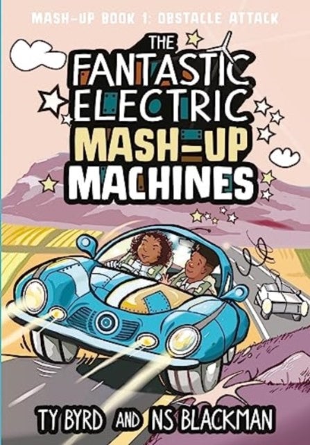 The Fantastic Electric Mash-Up Machines - Obstacle Attack!
