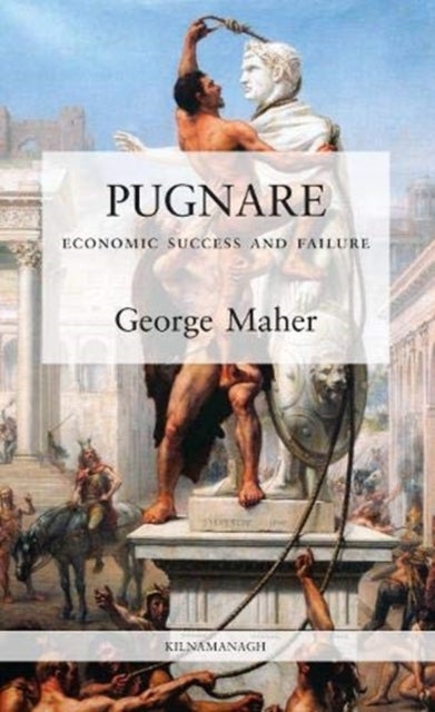 PUGNARE - Economic Success and Failure