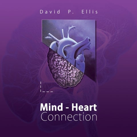 Mind - Heart Connection - Inspirations to connect the mind and heart