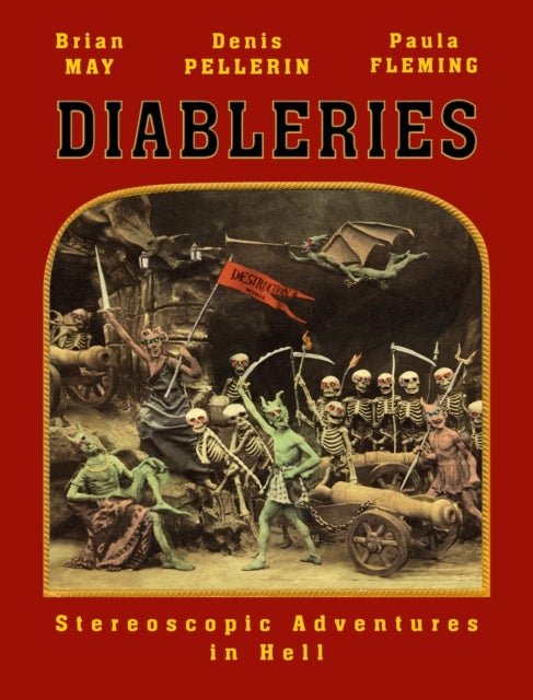 Diableries: The Complete Edition - Stereoscopic Adventures in Hell