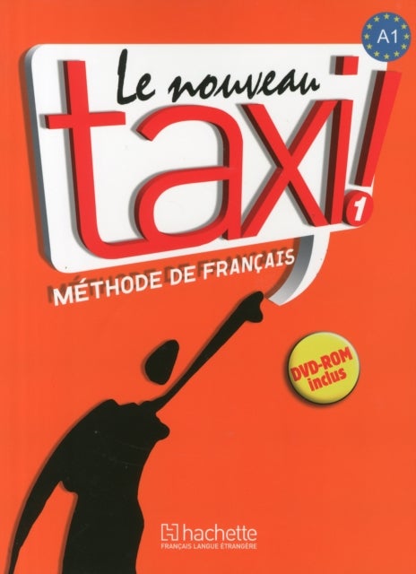 Le nouveau taxi! - Livre de l'eleve 1 + audio et video online