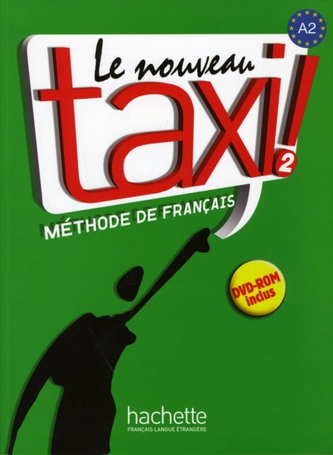Le nouveau taxi! - Livre de l'eleve 2 + audio et video online