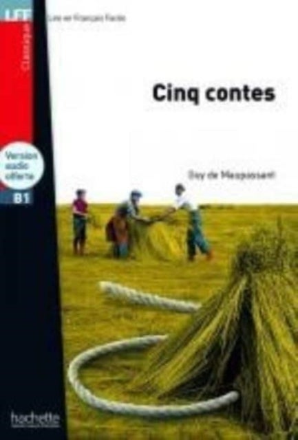 Cinq contes - with audio download - Niveau B1