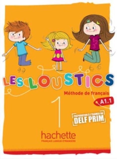 Les Loustics - Livre de l'eleve 1