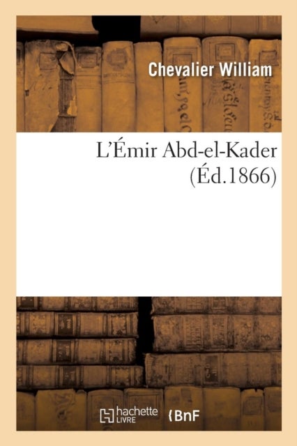 L'?mir Abd-El-Kader