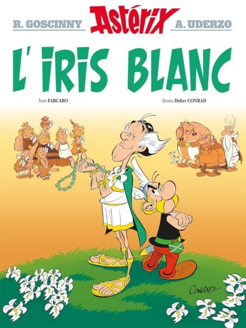 Asterix L'Iris Blanc (Hardback) - L'Iris blanc