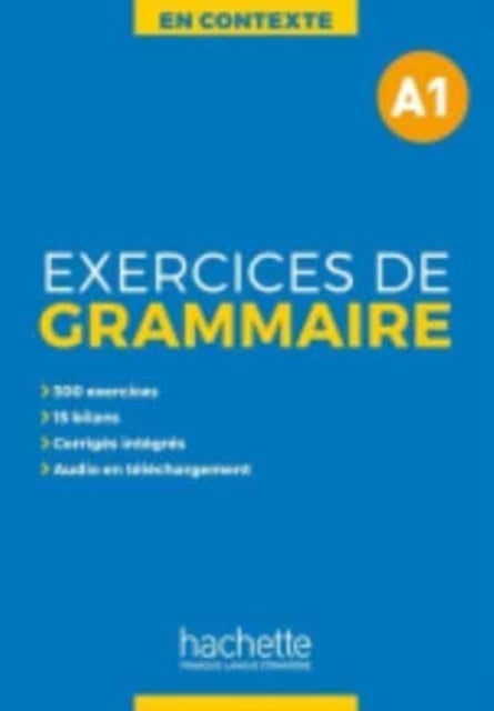 En Contexte Grammaire - Exercices de grammaire A1