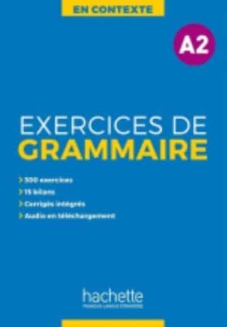 En Contexte Grammaire - Exercices de grammaire A2