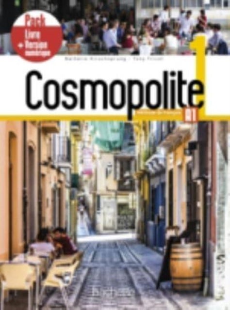 Cosmopolite - Livre de l'eleve 1 + manuel numerique