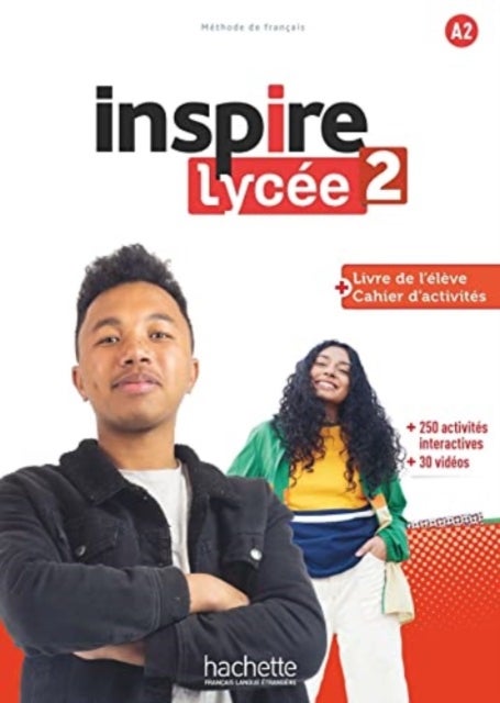 Inspire Lycee - Livre de l'eleve + cahier d'activites A2 + Parcours digit