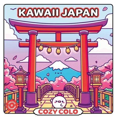 Cosy Colo - Kawaii Japan - A creative colouring book to explore the cosy charm of Japan — from cherry blossoms to karaoke, bento feasts to onsen bliss!