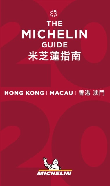 Hong Kong Macau - The MICHELIN Guide 2020 - The Guide Michelin