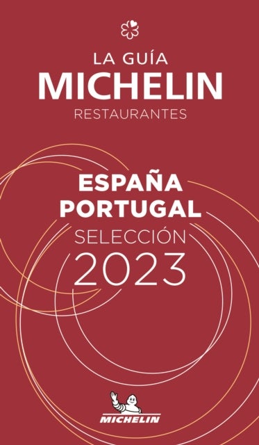 Espagne Portugal - The MICHELIN Guide 2023: Restau
