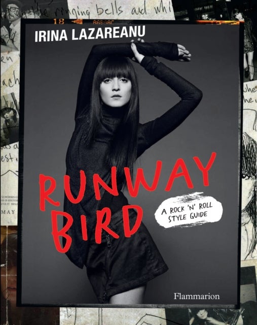 Runway Bird - A Rock 'n' Roll Style Guide