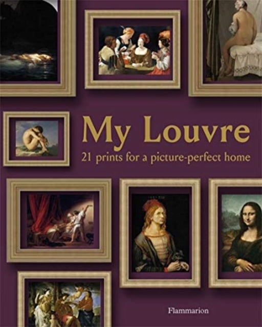 FRAMEABLES: My Louvre - 21 prints for a picture-perfect home