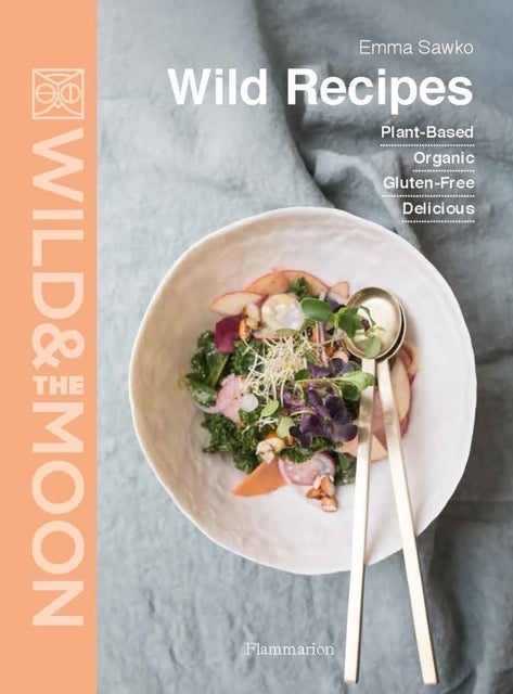 Wild Recipes - Plant-Based, Organic, Gluten-Free, Delicious