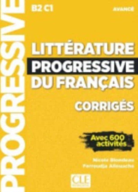 Litterature progressive du francais 2eme edition - Corriges avance -