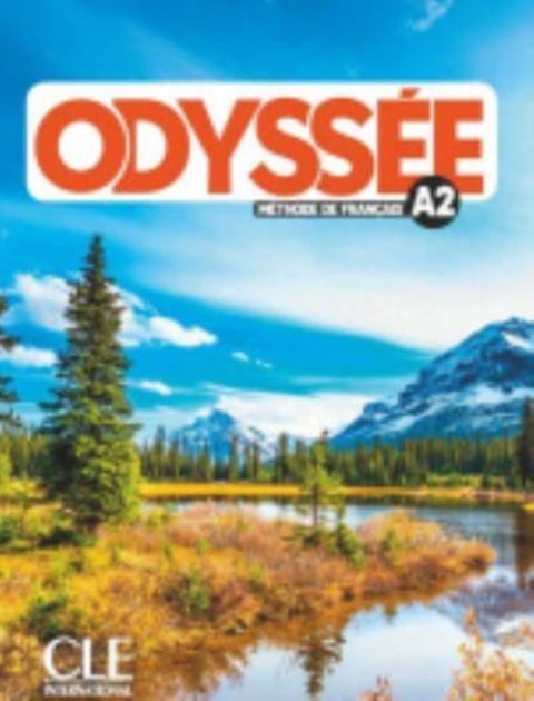Odyssee - Niveau A2 - Livre de l'eleve + Audio en ligne - Livre de l'eleve A2 + Audio en ligne