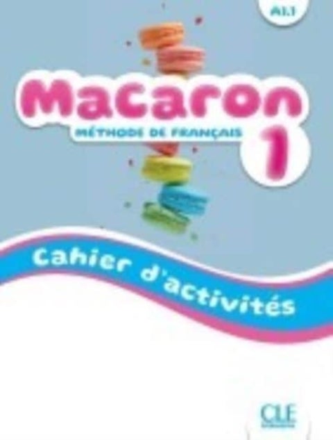 Macaron - Cahier d'activites 1