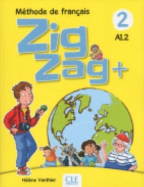 Zigzag+ 2: Livre de l'eleve - A1.2 + CD - Livre de l'eleve A1.2