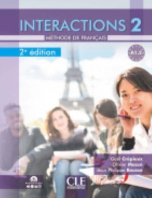 Interactions - Livre de l'eleve A1.2 avec audio en ligne - 2eme  \edition