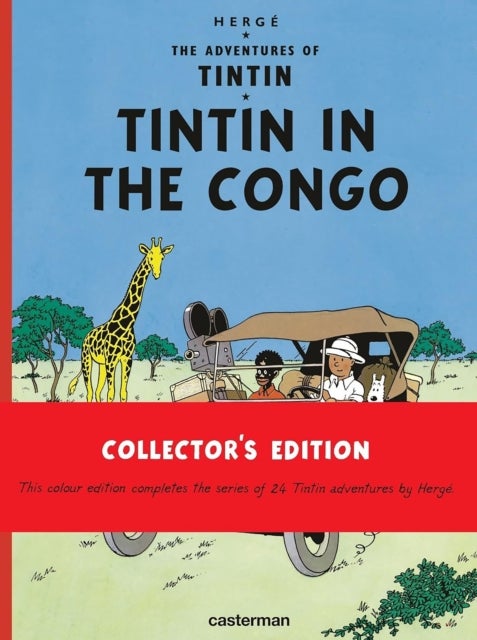 Tintin in the Congo (The Adventures of Tintin) - Collector's Edition