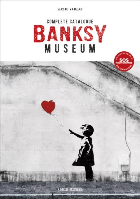 Banksy Museum - Complete Catalogue