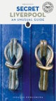 Secret Liverpool Guide