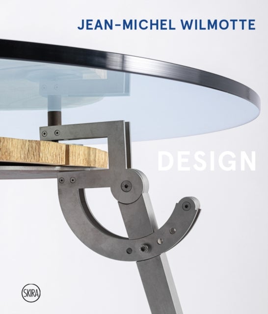 Jean-Michel Wilmotte - Product Design