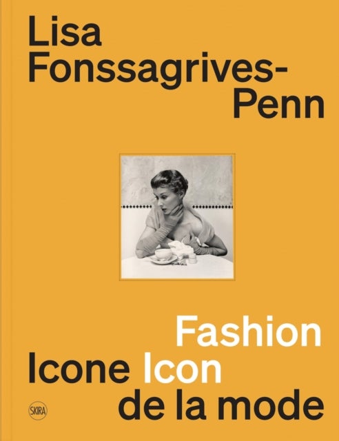 Lisa Fonssagrives-Penn - Fashion Icon