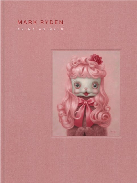 Mark Ryden¿s Anima Animals