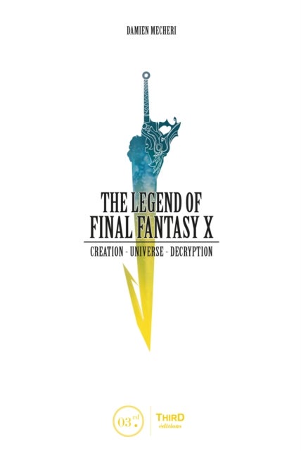 The Legend Of Final Fantasy X