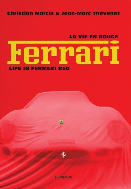 Life in Ferrari Red