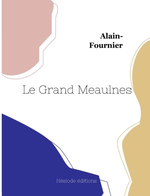 Le Grand Meaulnes