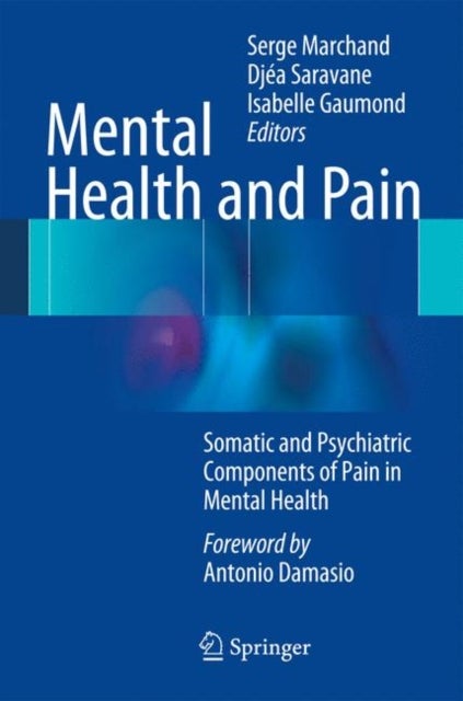 Mental Health and Pain - Somatic and Psychiatric Components of Pain in Mental Health