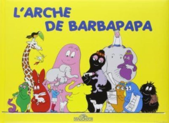 Les Aventures de Barbapapa - L'arche de Barbapapa