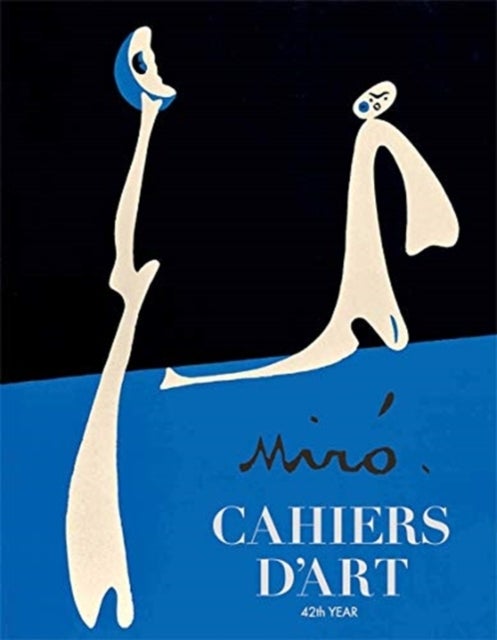Cahiers d¿Art 2018 - Miro