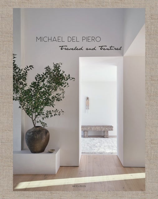 Michael del Piero - Traveled and Textural