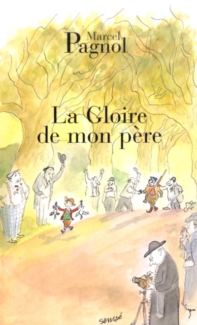 La gloire de mon pere