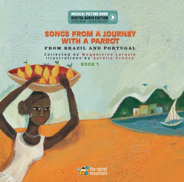 Songs from a Journey with a Parrot - From Portugal and Brazil (Book 1)