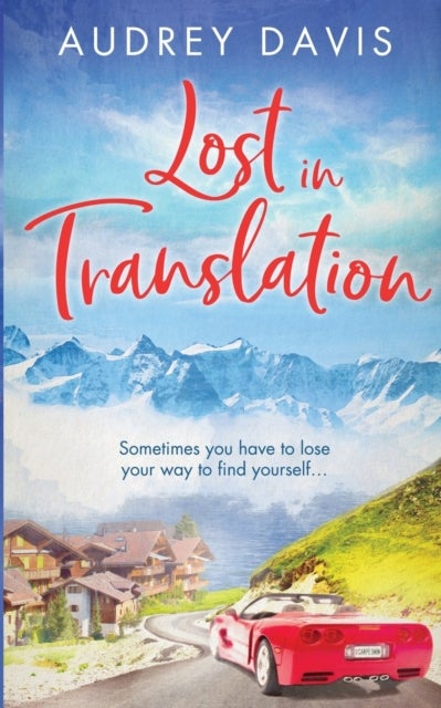 Lost In Translation - A romantic comedy about starting over...